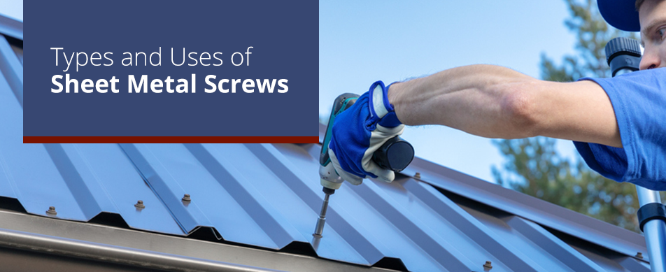types and usage of sheet metal screws