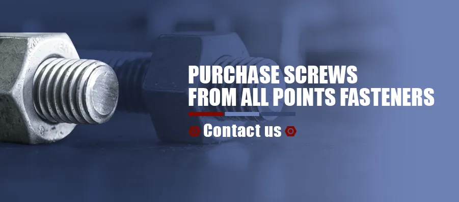 purchase screws from All Points Fasteners