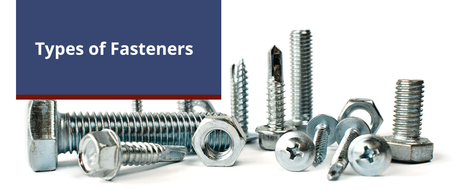 Fastener Types