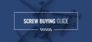 screw buying guide